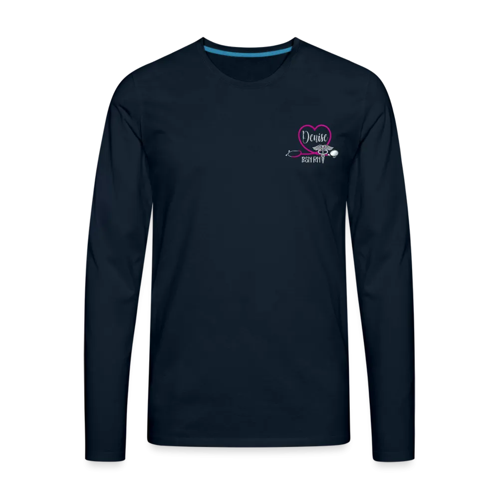 Denise BSN RN Men's Premium Long Sleeve T-Shirt