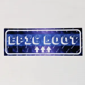 Epic Loot Sticker