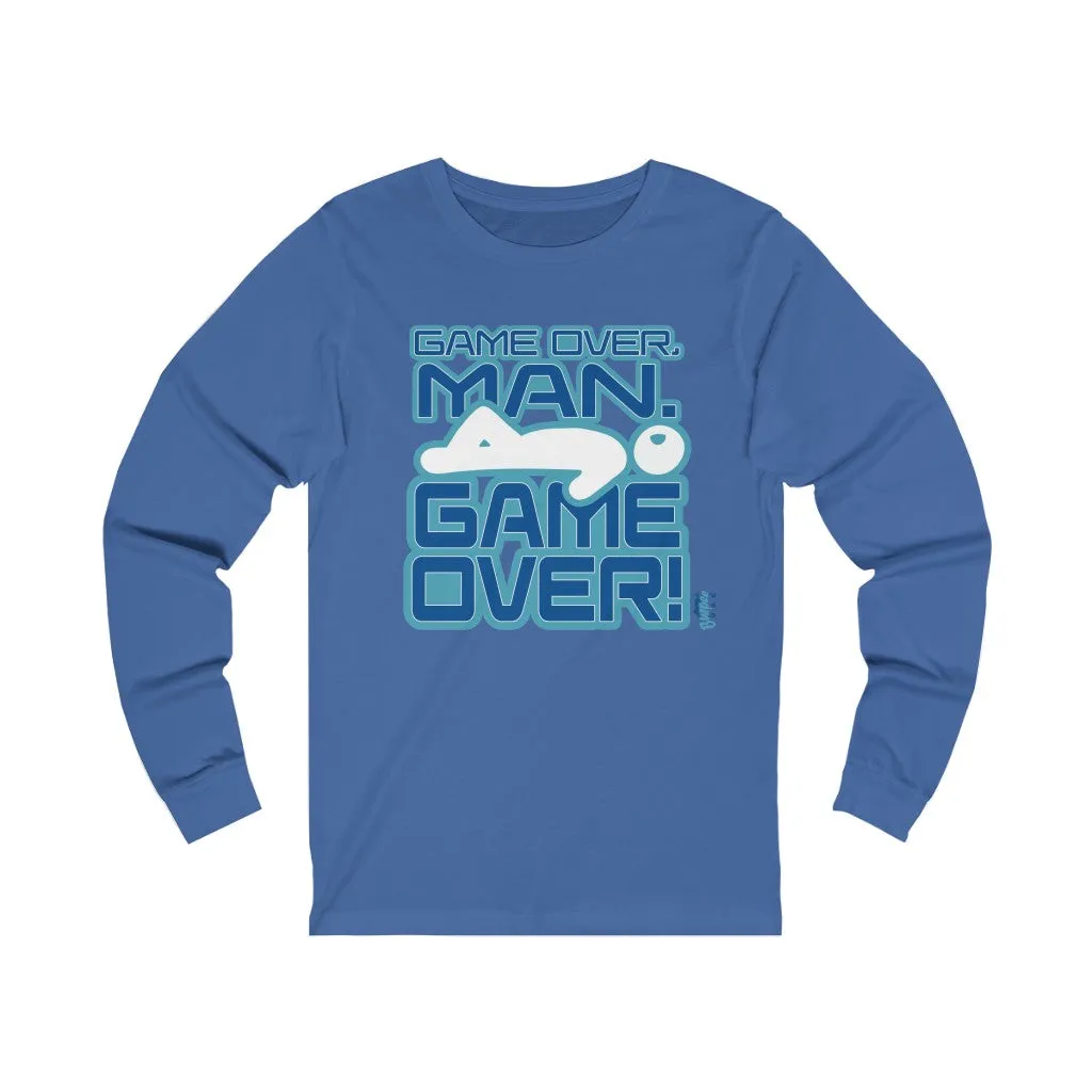 Game Over, Man. Game Over! - Unisex Jersey Long Sleeve Tee