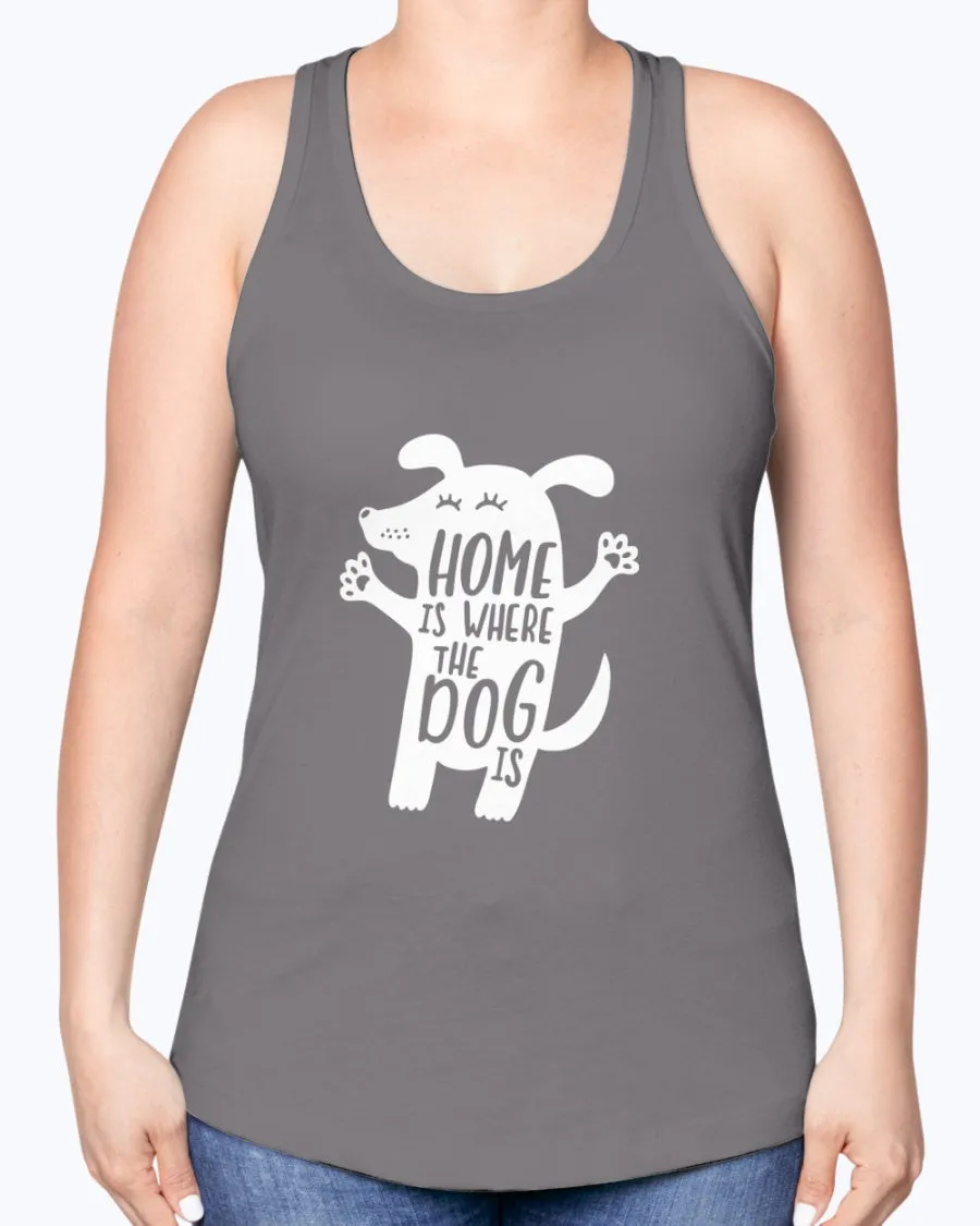 Home where dog - Ladies Racerback Tank