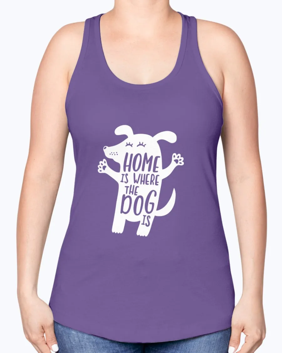Home where dog - Ladies Racerback Tank