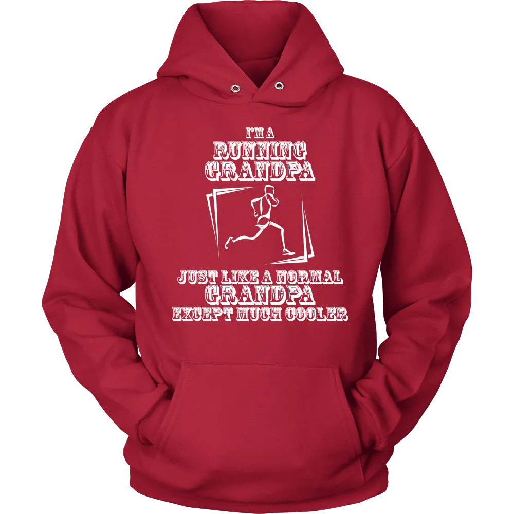 Im a Running Grandpa Just Like a normal Grandpa Except much Cooler