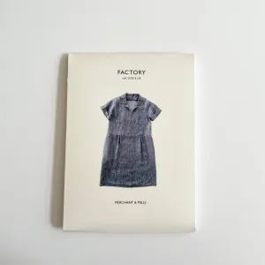 Merchant & Mills Pattern : Factory Dress