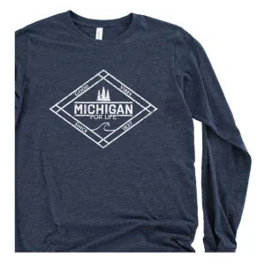Michigan for Life long sleeve tee