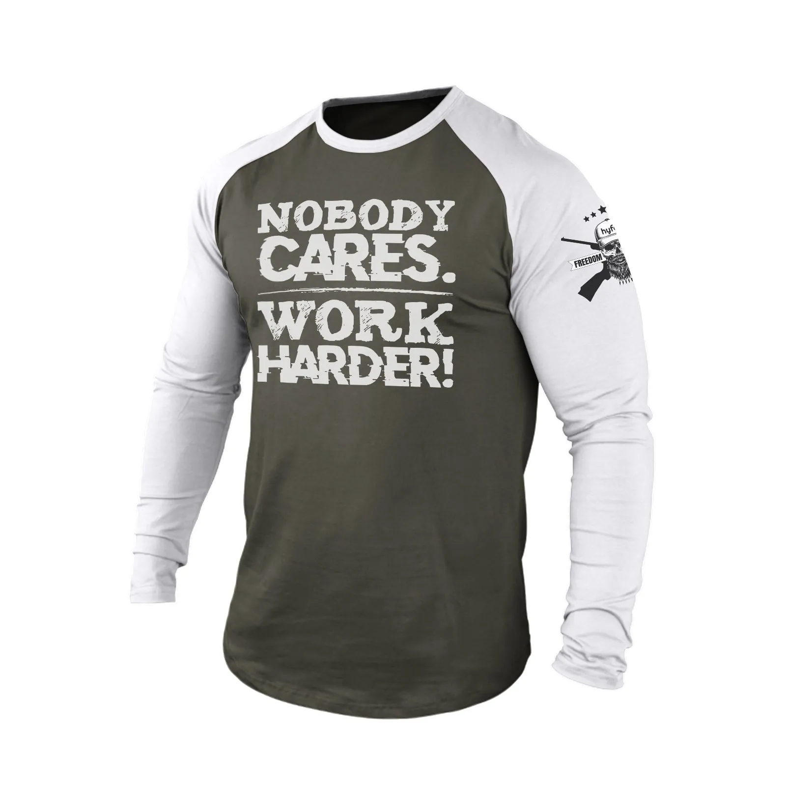 NOBODY CARES WORK HARDER 100% COTTON  RAGLAN GRAPHIC LONG SLEEVE T-SHIRT