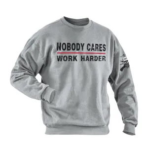 NOBODY CARES WORK HARDER COTTON GRAPHIC SWEATSHIRT