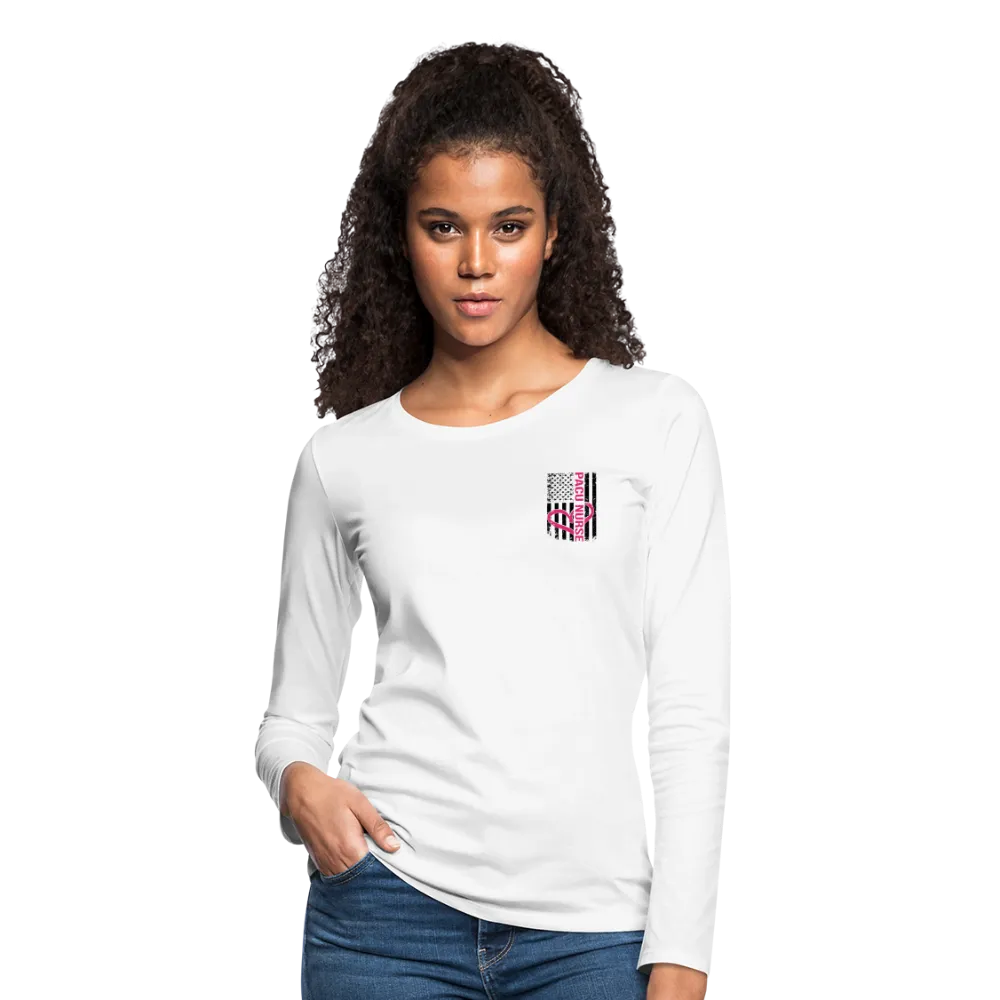 PACU Nurse Women's Premium Long Sleeve T-Shirt