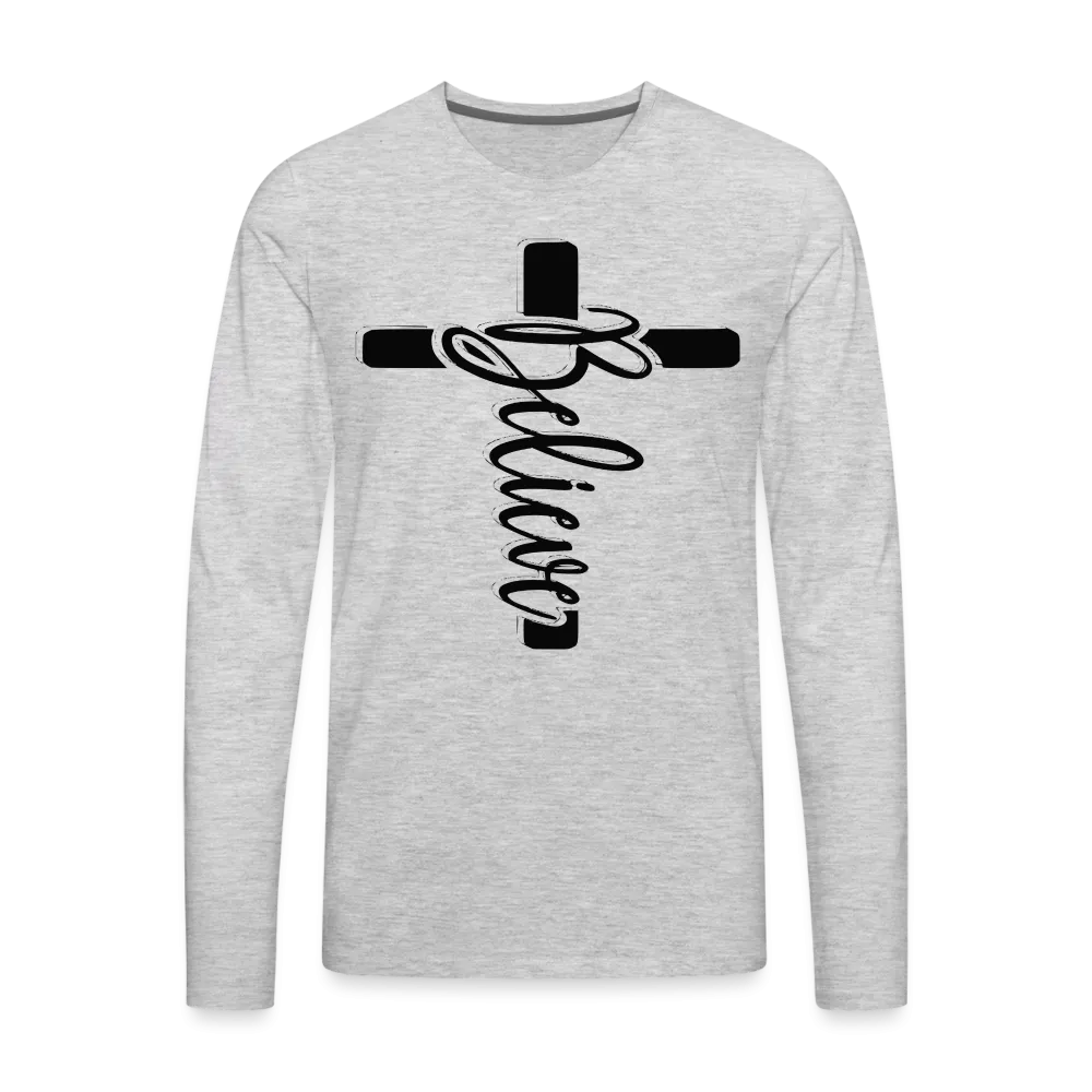 "Believe" Long Sleeve T-Shirt