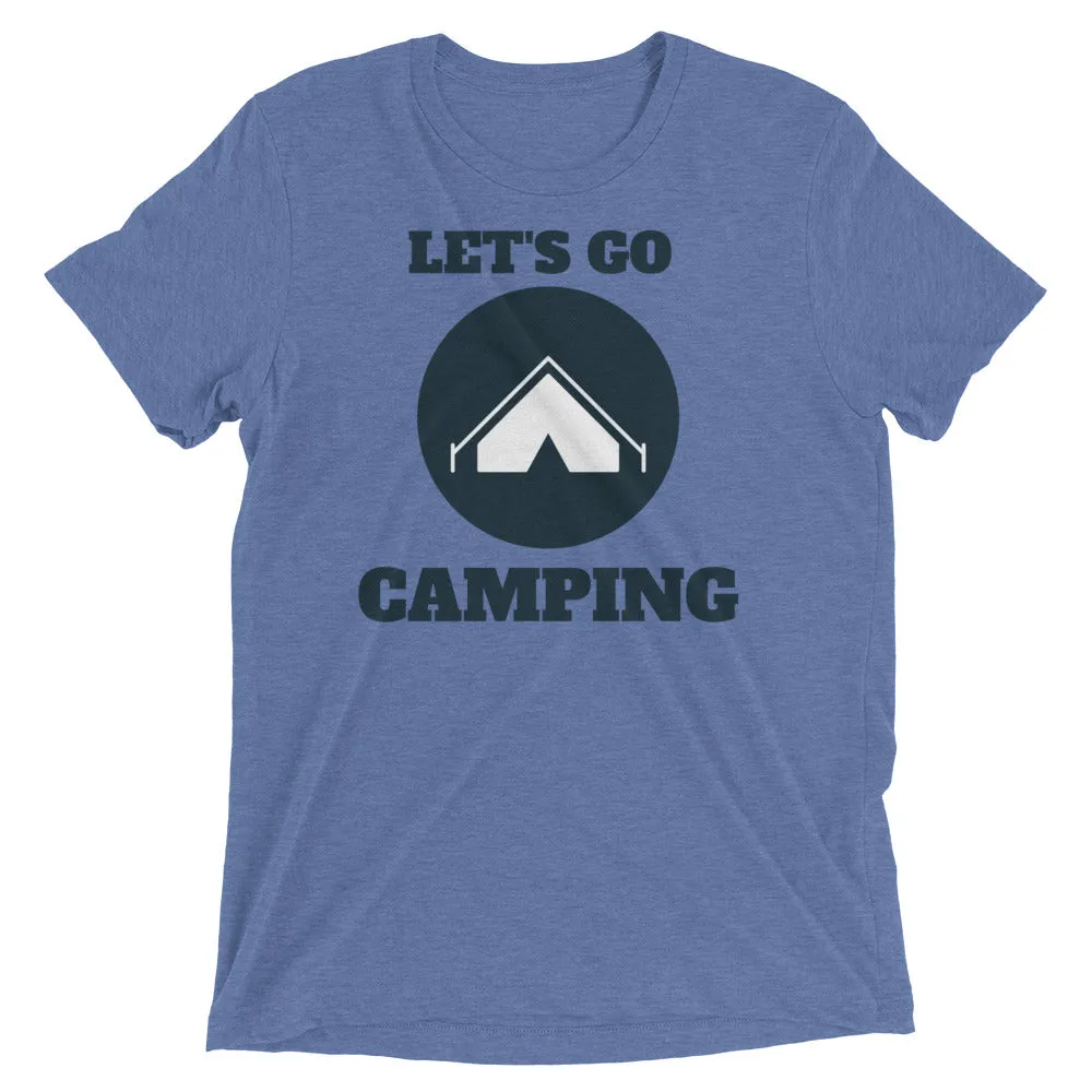"Let's Go Camping" Unisex Camping Enthusiast Tri-Blend Premium T-Shirt