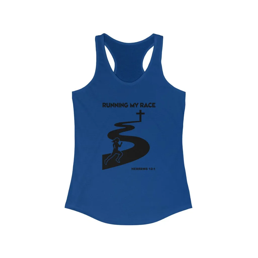 Running My Race Women’s Ideal Racerback Tank