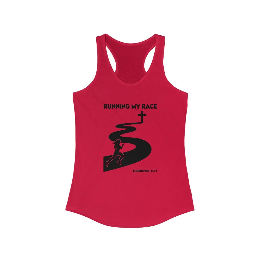Running My Race Women’s Ideal Racerback Tank