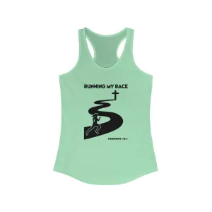 Running My Race Women’s Ideal Racerback Tank