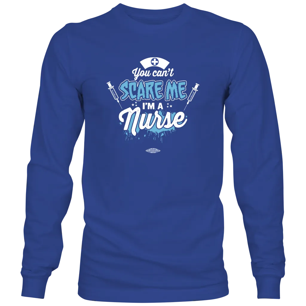 You Can't Scare Me - Long Sleeve